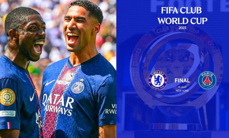 تشيلسي، باريس سان جيرمان، نهائي كأس العالم للأندية، موعد المباراة، القنوات الناقلة، حكيمي، نيويورك، ميتلايف، لويس إنريكي، كرة القدم الأوروبية، البطولة العالمية للأندية، PSG vs Chelsea